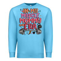 Ocean Blue in my muscle mommy era Premium Sweatshirt - MaliasSmallBusiness