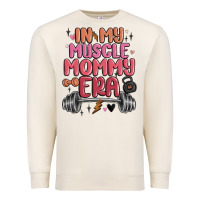 Sandshell in my muscle mommy era Premium Sweatshirt - MaliasSmallBusiness
