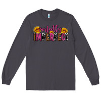 Smoke perfectly imperfect Long Sleeve Tee - AdoDesignShop