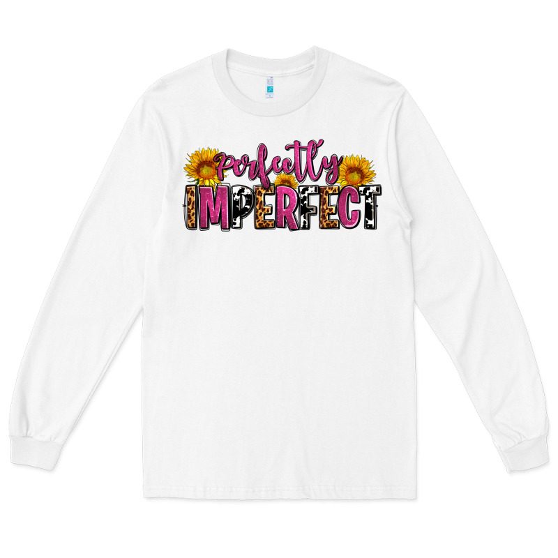 Perfectly Imperfect Long Sleeve Tee by AdoDesignShop | Teevron