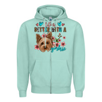 Seafoam life is better with a yorkie Zipper Hoodie - Jasminsmagicworld
