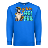 True Royal not today heifer cow gnome Premium Sweatshirt - MaliasSmallBusiness