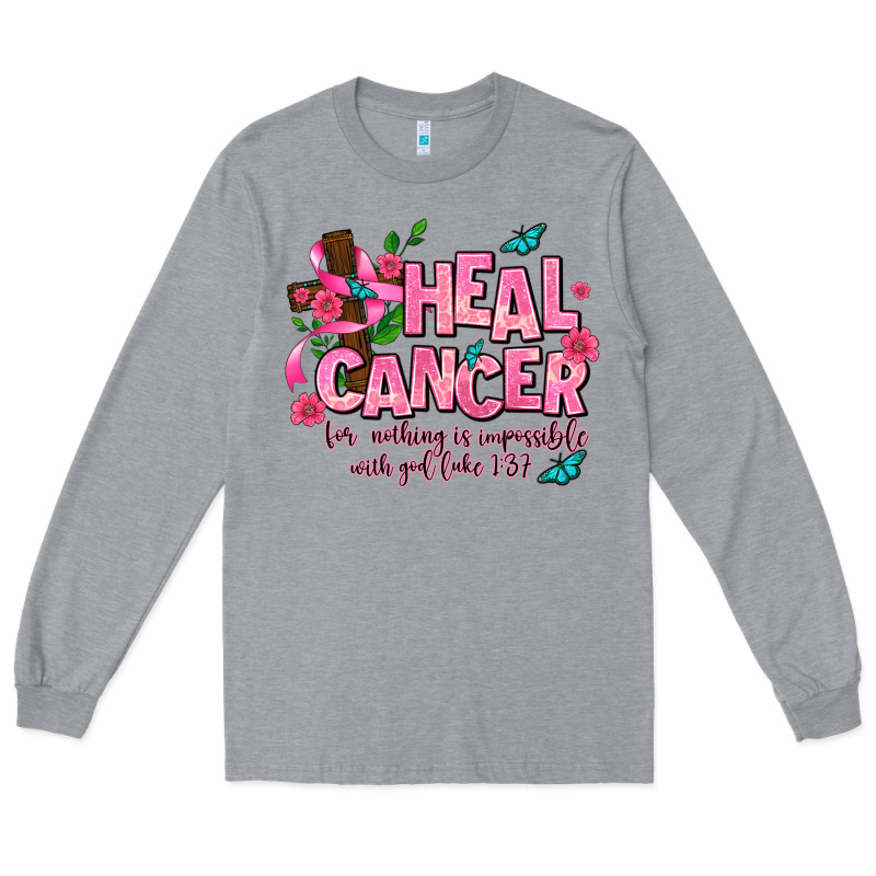 Heal Cancer Long Sleeve Tee by AdoDesignShop | Teevron