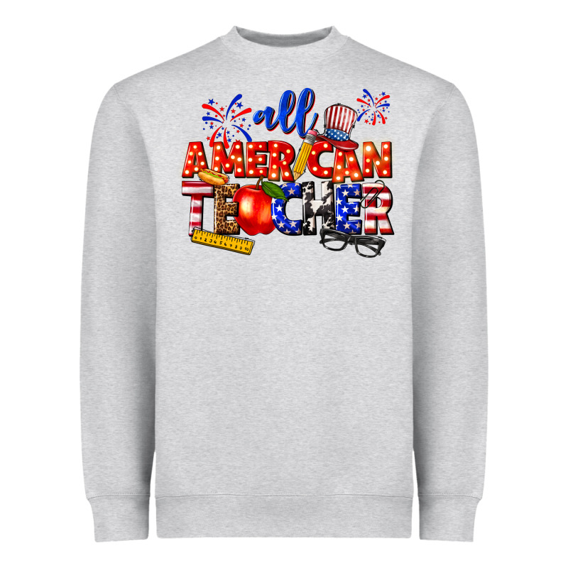 All American Teacher Heavyweight Sweatshirt by texasbilliewilder | Teevron