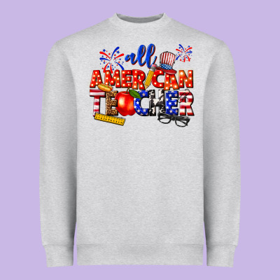 Heavyweight Sweatshirt all american teacher