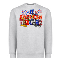 Heather Grey all american teacher Heavyweight Sweatshirt - texasbilliewilder