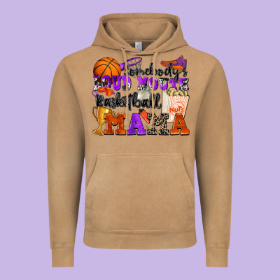 Somebody's Loud Mouth Basketball Mama Vintage Hoodie Designed By Zillion Design Studio