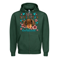 Sports Green life is better with a dachshund Zipper Hoodie - Jasminsmagicworld