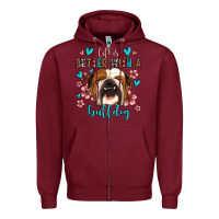Burgundy life is better with a bulldog Zipper Hoodie - Jasminsmagicworld