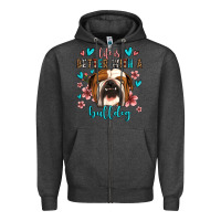 Charcoal Heather life is better with a bulldog Zipper Hoodie - Jasminsmagicworld