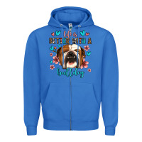 True Royal life is better with a bulldog Zipper Hoodie - Jasminsmagicworld