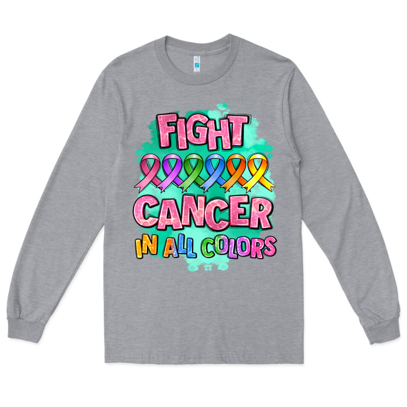 Fight Cancer In All Colors Long Sleeve Tee by AdoDesignShop | Teevron