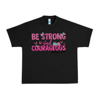 Black be strong and courageous Urban Heavy Tee - texasbilliewilder