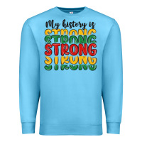 Ocean Blue my history is strong Premium Sweatshirt - MaliasSmallBusiness