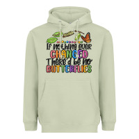 Matcha if nothing ever changed thered be no butterflies Heavyweight Hoodie - MaliasSmallBusiness