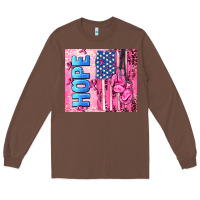 Chestnut hope  breast cancer and american flag Long Sleeve Tee - AdoDesignShop