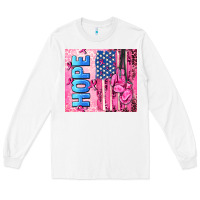 White hope  breast cancer and american flag Long Sleeve Tee - AdoDesignShop