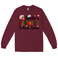 Burgundy santa's favorite  school nurse Long Sleeve Tee - AdoDesignShop