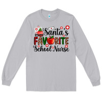 Moon Dust santa's favorite  school nurse Long Sleeve Tee - AdoDesignShop