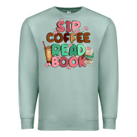 Seafoam sip coffee read book Premium Sweatshirt - MaliasSmallBusiness