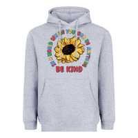 Heather Grey in a world where you can be anything be kind Heavyweight Hoodie - MaliasSmallBusiness
