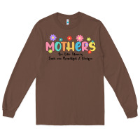Chestnut mothers are like flower Long Sleeve Tee - JahusDesignShop