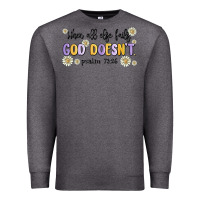 Charcoal Heather when all else fails god doesnt Premium Sweatshirt - MaliasSmallBusiness