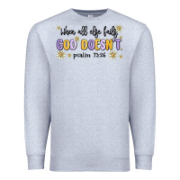 Heather Grey when all else fails god doesnt Premium Sweatshirt - MaliasSmallBusiness