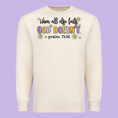 When All Else Fails God Doesnt Premium Sweatshirt Designed By Maliassmallbusiness