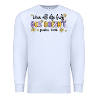 White when all else fails god doesnt Premium Sweatshirt - MaliasSmallBusiness