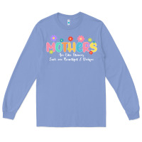 Colony Blue mothers are like flower Long Sleeve Tee - JahusDesignShop