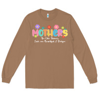 Toasted Coconut mothers are like flower Long Sleeve Tee - JahusDesignShop