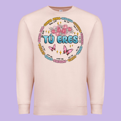 Tu Eres Inspiration Premium Sweatshirt Designed By Maliassmallbusiness