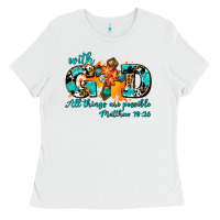 With God All Things Are Possible. Cross Ladies Tee | Teevron