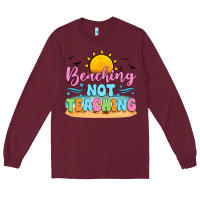 Burgundy beaching not teaching black back Long Sleeve Tee - JahusDesignShop