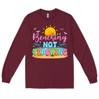 Burgundy beaching not teaching Long Sleeve Tee - JahusDesignShop