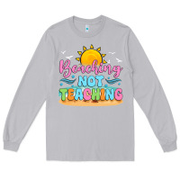 Moon Dust beaching not teaching Long Sleeve Tee - JahusDesignShop