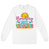White beaching not teaching Long Sleeve Tee - JahusDesignShop