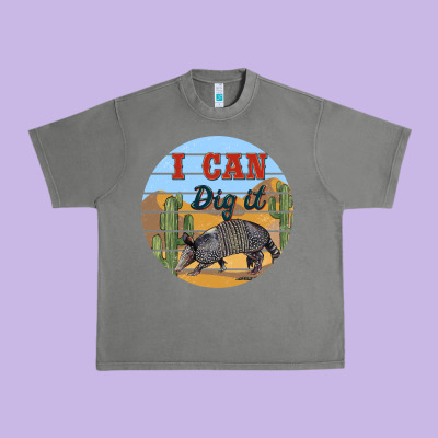 I Can Dig It Armadillo Urban Heavy Tee Designed By Barkaloodesign