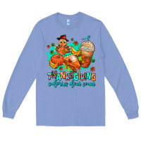 Colony Blue thanksgiving calories dont count Long Sleeve Tee - AdoDesignShop