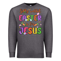 Charcoal Heather silly rabbit easter is for jesus Premium Sweatshirt - MaliasSmallBusiness