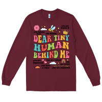 Burgundy customized teacher dear tiny human behind me back Long Sleeve Tee - JahusDesignShop