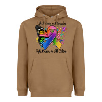 Toasted Coconut we believe in miracles fight cancer in all colors Heavyweight Hoodie - MaliasSmallBusiness