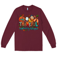 Burgundy one thankful respiratory therapist Long Sleeve Tee - AdoDesignShop