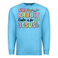 Ocean Blue silly rabbit easter is for jesus Premium Sweatshirt - MaliasSmallBusiness