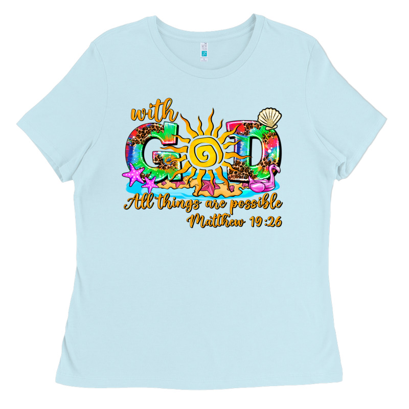 With God All Things Are Possible Summer Ladies Tee by AdoDesignShop | Teevron