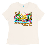Bone with god all things are possible summer Ladies Tee - AdoDesignShop
