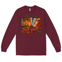 Burgundy love fall  yall Long Sleeve Tee - AdoDesignShop