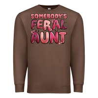 Chestnut somebodys feral aunt Premium Sweatshirt - MaliasSmallBusiness