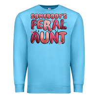 Ocean Blue somebodys feral aunt Premium Sweatshirt - MaliasSmallBusiness